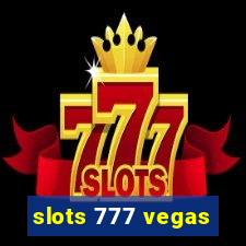 slots 777 vegas