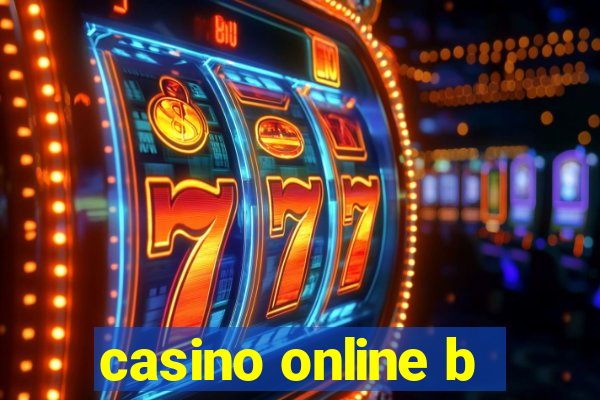 casino online b