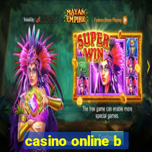 casino online b