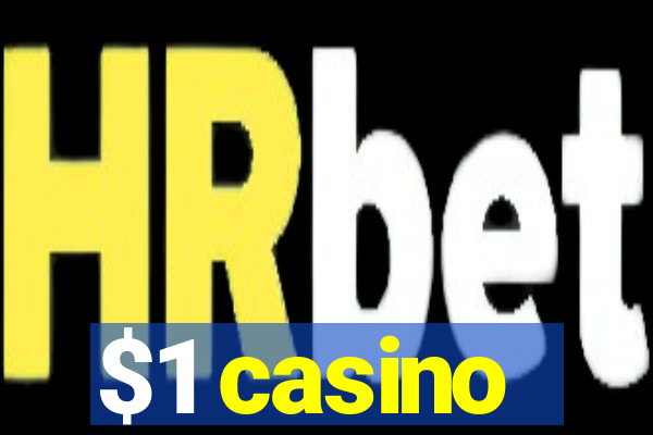 $1 casino