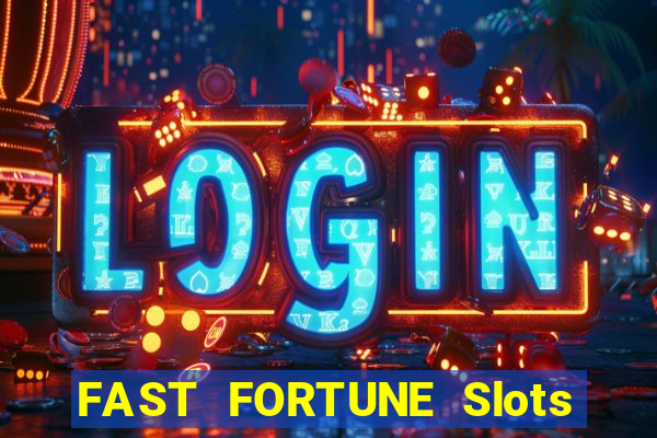 FAST FORTUNE Slots Casino App