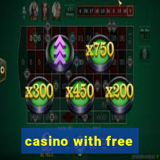 casino with free