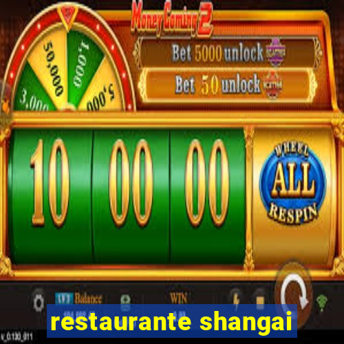 restaurante shangai