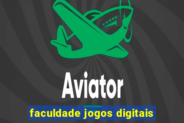 faculdade jogos digitais