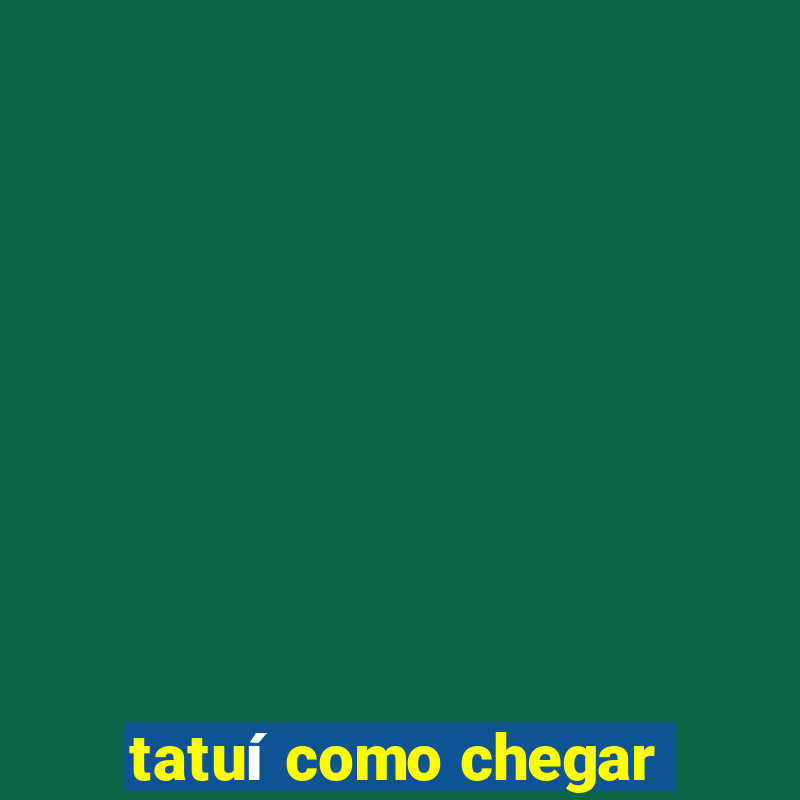 tatuí como chegar