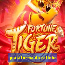 plataforma do ratinho