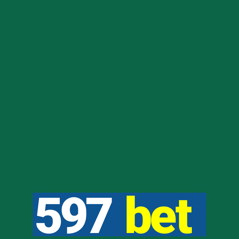 597 bet