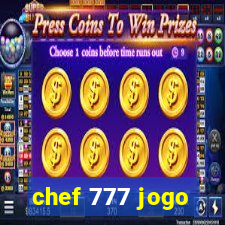 chef 777 jogo