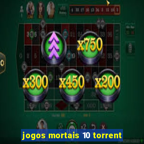 jogos mortais 10 torrent