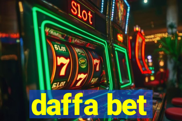 daffa bet