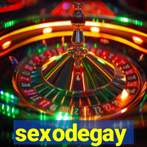 sexodegay