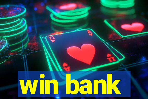 win bank