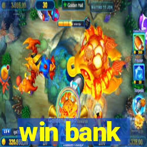 win bank