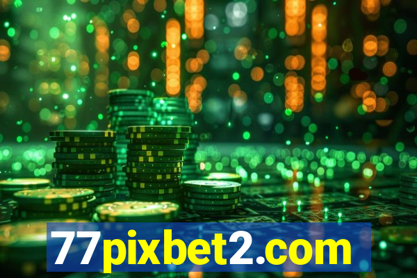 77pixbet2.com