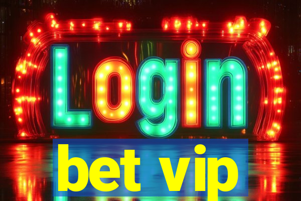 bet vip