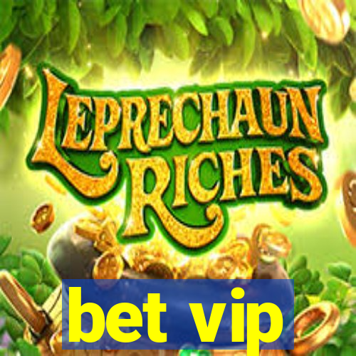 bet vip