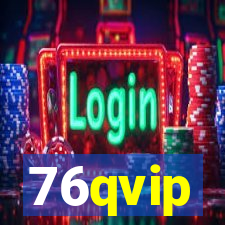 76qvip