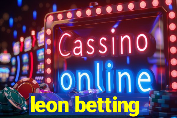 leon betting