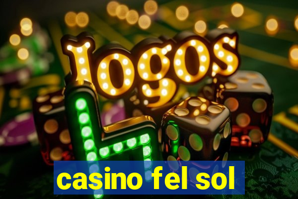 casino fel sol