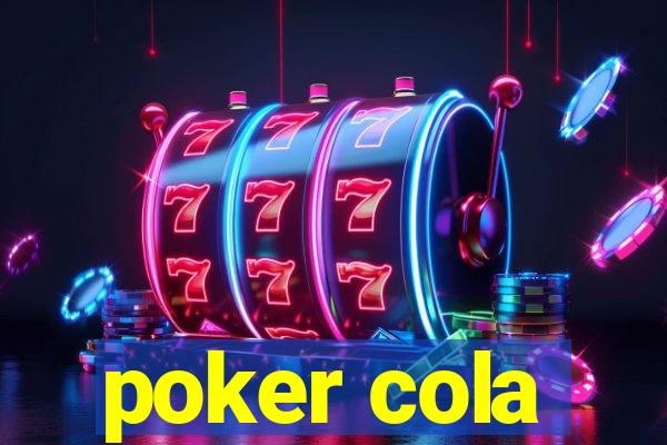 poker cola