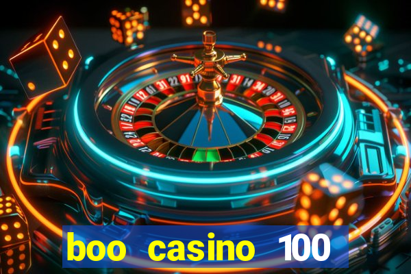 boo casino 100 free spins no deposit