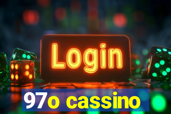 97o cassino