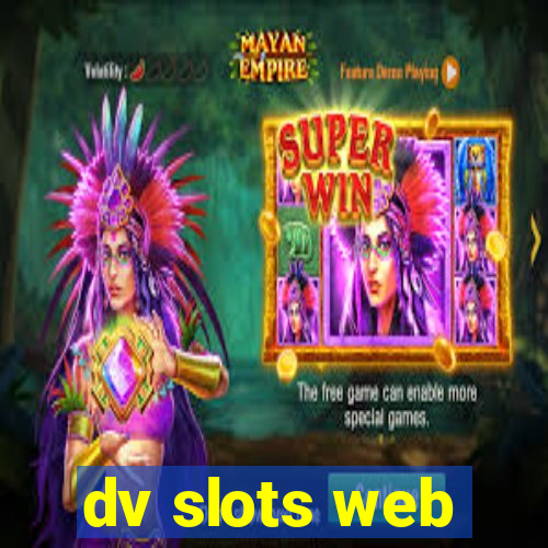 dv slots web