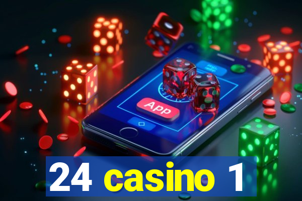 24 casino 1