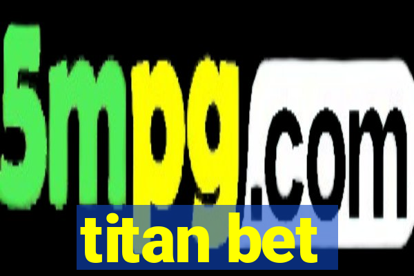 titan bet