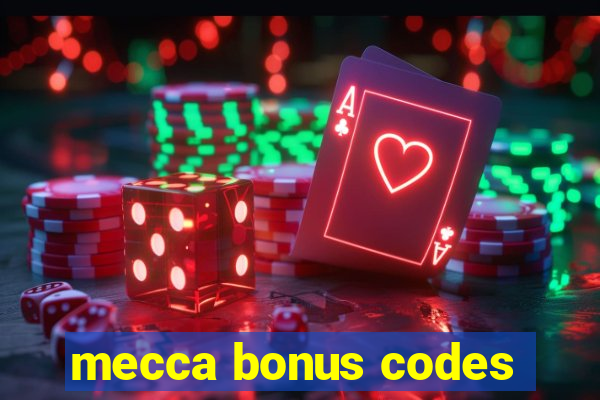 mecca bonus codes