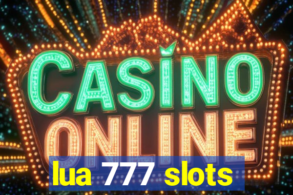 lua 777 slots