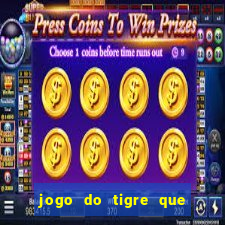 jogo do tigre que ta pagando