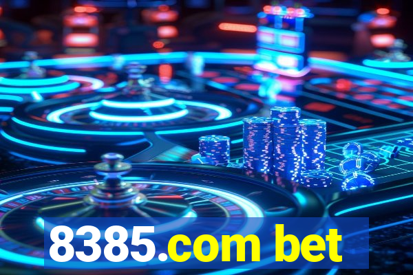 8385.com bet