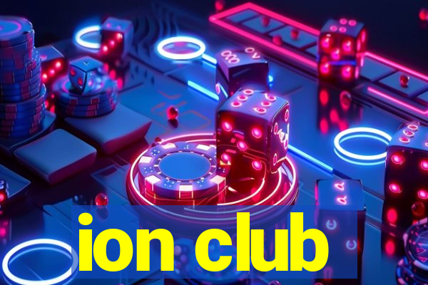 ion club