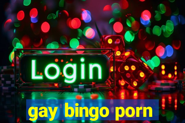 gay bingo porn