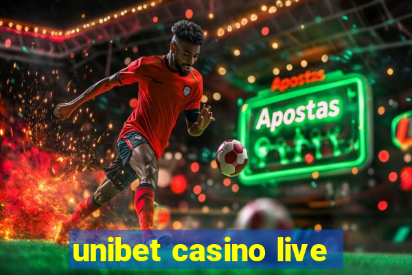 unibet casino live