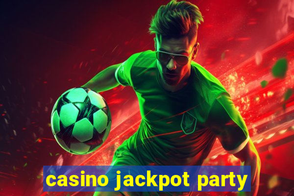 casino jackpot party