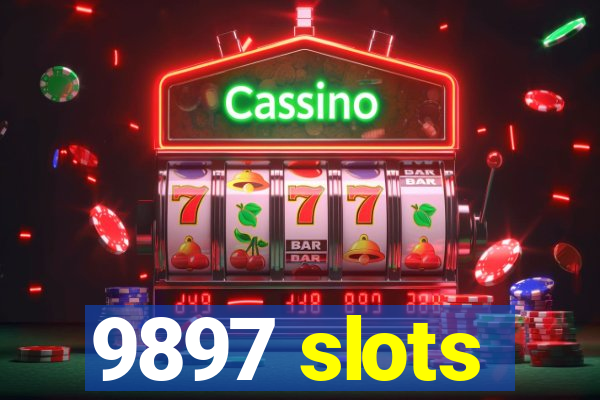 9897 slots