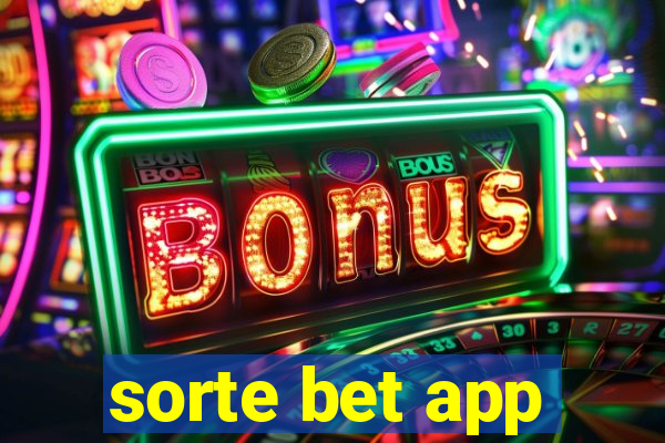 sorte bet app