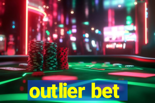 outlier bet