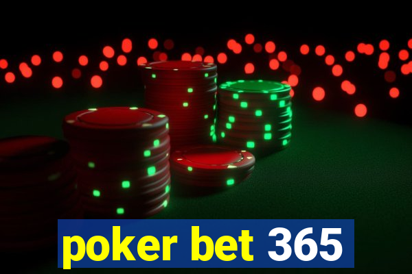 poker bet 365