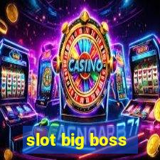 slot big boss