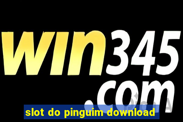 slot do pinguim download