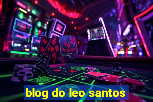 blog do leo santos