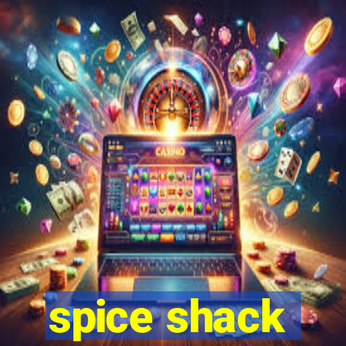 spice shack