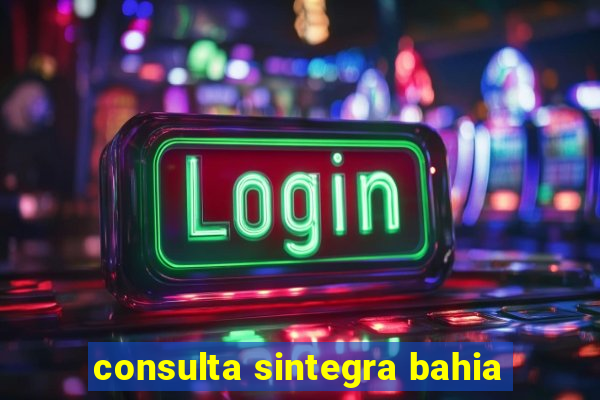 consulta sintegra bahia