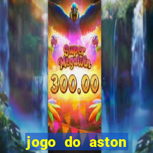 jogo do aston villa ao vivo