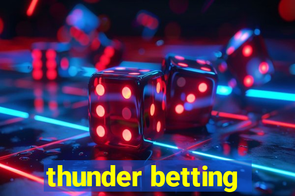 thunder betting