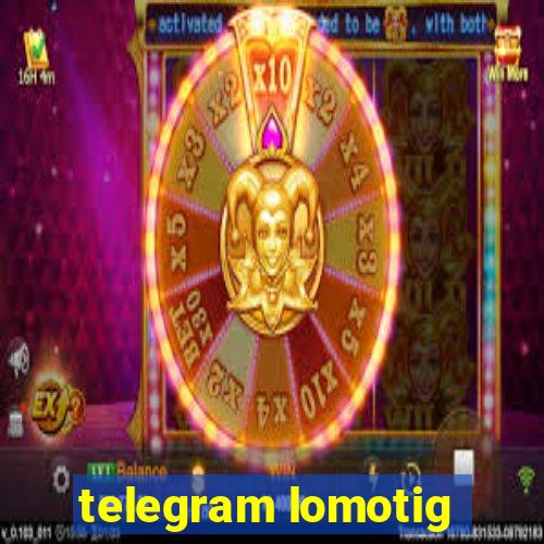 telegram lomotig