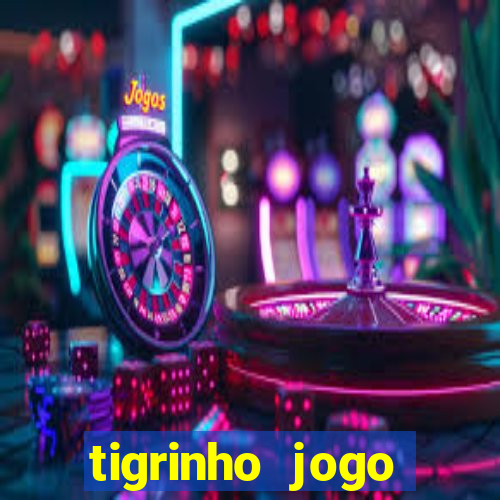 tigrinho jogo deposito minimo 1 real